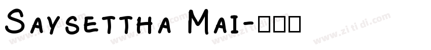 Saysettha Mai字体转换